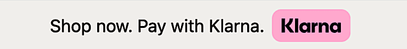 Shop now and pay later with Klarna flexible payment option.